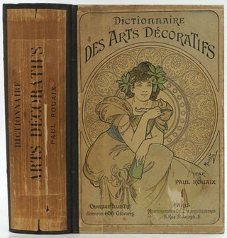 Item #26469 Dictionnaire des Arts décoratifs. Ouvrage illustré d'environ 600 gravures. Paul Rouaix