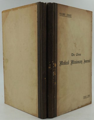 The China Medical Missionary Journal, Volumes Two and Three.
