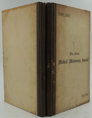 The China Medical Missionary Journal, Volumes Two and Three.