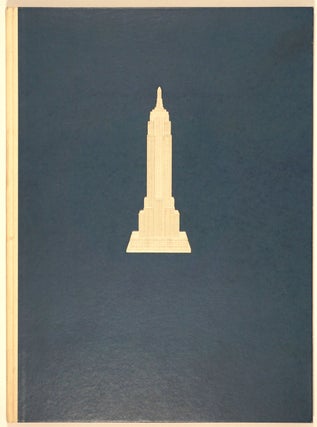 Item #26490 Empire State. A Pictorial Record of Its Construction. Vernon Howe Bailey, Col. W. A....