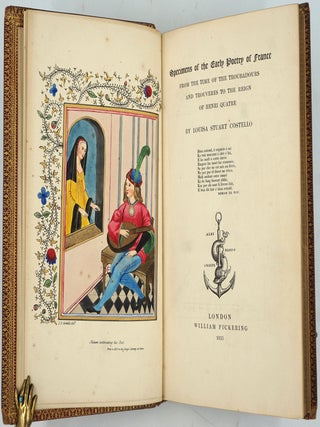 Specimens of the Early Poetry of France from the time of the Troubadours and Trouveres to the Reign of Henri Quatre.