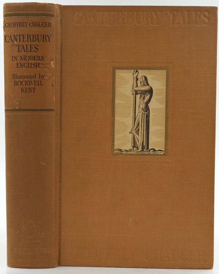 Item #26530 Canterbury Tales. Rendered into Modern English by J.U. Nicolson. With Illustrations by Rockwell Kent. Geoffrey Chaucer, J U. Nicholson, Rockwell Kent.