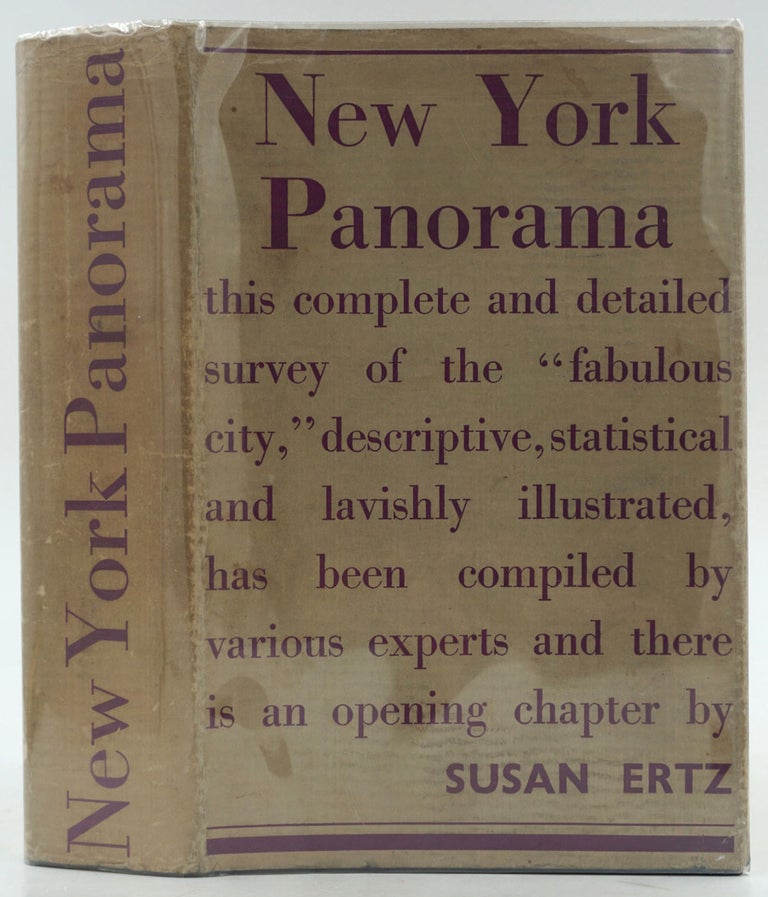 Item #26534 New York Panorama. A Comprehensive View of the Metropolis prepared by the Federal Writers' Project and presented in a Series of Articles by Various Hands.