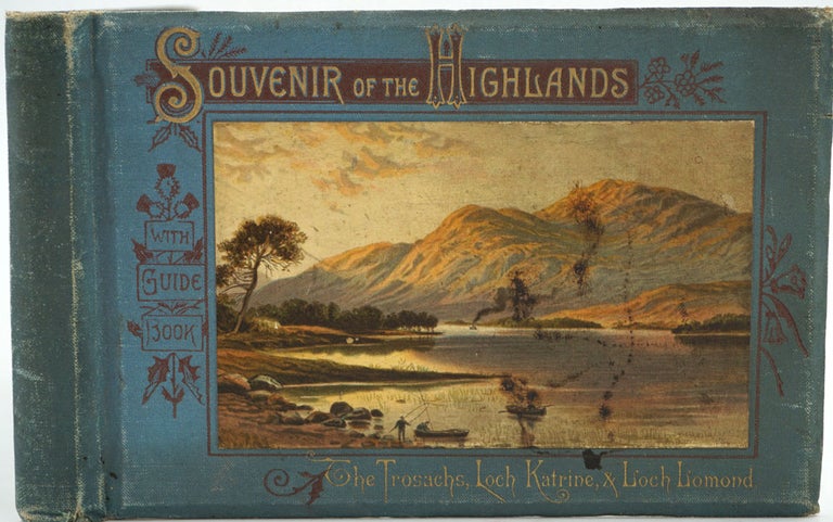 Item #26549 Tourist's Guide to the Trosachs; Souvenir of the Highlands, The Trosachs, Loch Katrine & Loch Lomond.