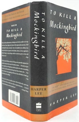 To Kill a Mockingbird [Signed 40th Anniversary Edition].
