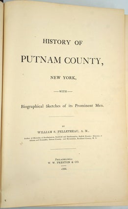 History of Putnam County, New York with Biographical Sketches of its Prominent Men.
