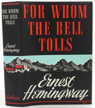 Item #26601 For Whom the Bell Tolls. Ernest Hemingway