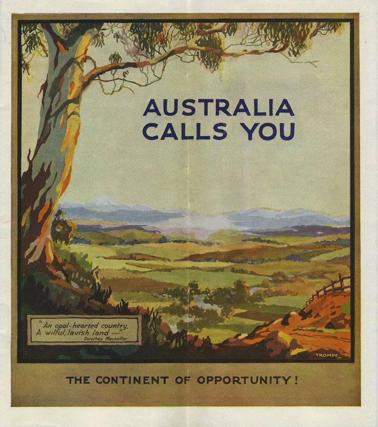 Item #26604 Australia Calls You. The Continent of Opportunity! Percy Trompf, Australia, Travel brochure.