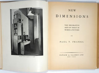 New Dimensions. The Decorative Arts of Today in Words & Picture.