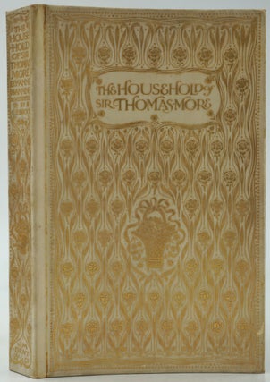 Item #26701 The Household of Sir Thomas More. Anne Manning, C. E. Brock