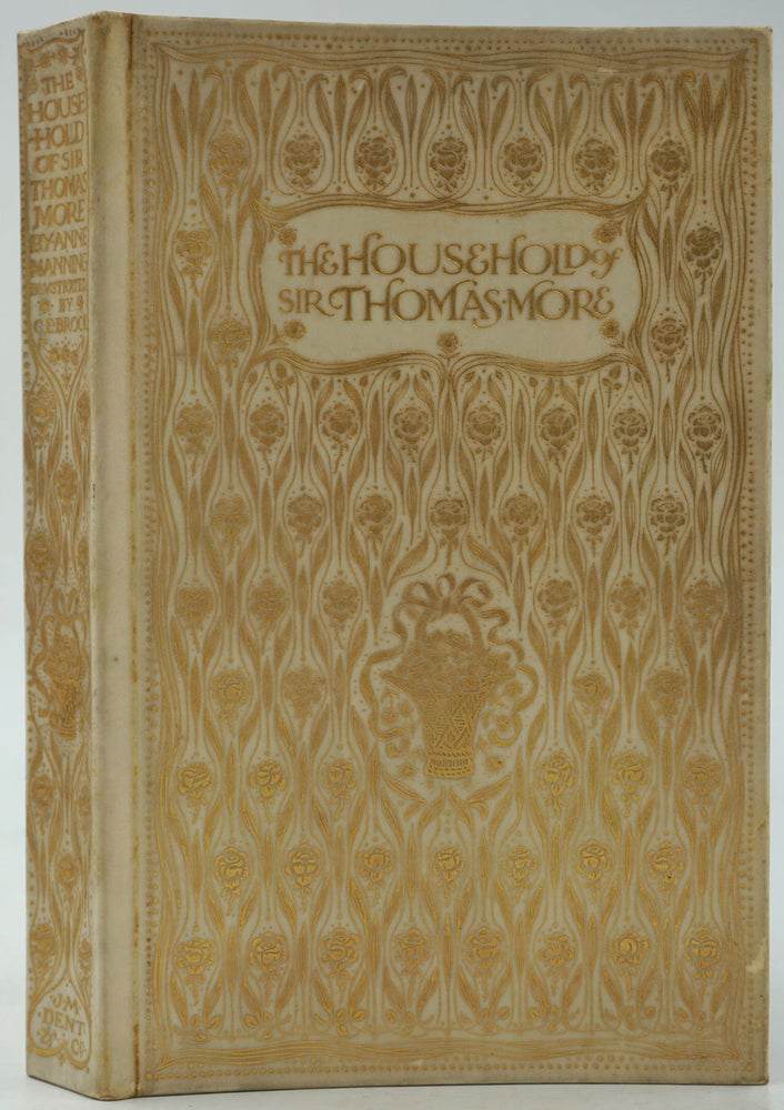 Item #26701 The Household of Sir Thomas More. Anne Manning, C. E. Brock.