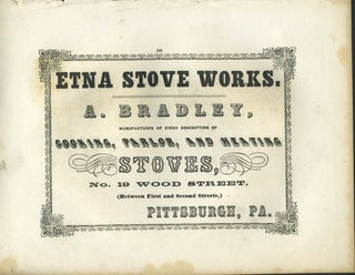 Item #26851 Etna Stove Works, Pittsburgh stove manufacturer with "Montreal" print