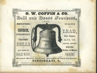 Item #26866 G.W. Coffin & Co. Bell and Brass Founders of Cincinnati, OH advertising with Court of...