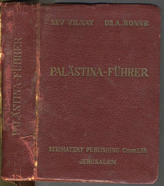 Item #26982 Steimatzky's Palastina - Fuhrer. Complete with suite of maps. Zev Vilnay