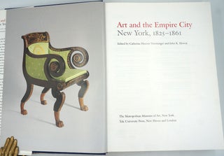 Art and the Empire City. New York, 1825-1861.