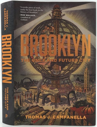 Item #27003 Brooklyn. The Once and Future City. Thomas Campanella