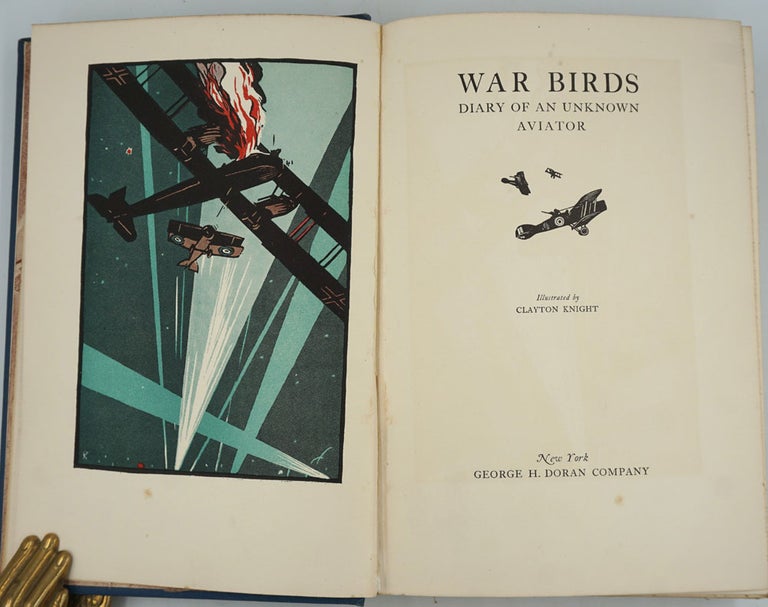 Item #27032 War Birds. Diary of an Unknown Aviator. Clayton Knight, ills.