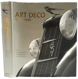 Item #27050 Art Deco 1910-1939. Charlotte Benton, Tim Benton, Ghislaine Wood