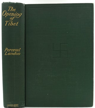 The Opening of Tibet. An Account of Lhasa and the Country and People of Central Tibet and of the Progress of the Mission Sent There by the English Government in the Year 1903-4.