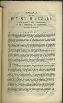 Speeches of Hon. William H. Seward, and Hon. Lewis Cass, on the Subject of Slavery. Delivered in the Senate of the United States, March 1850.