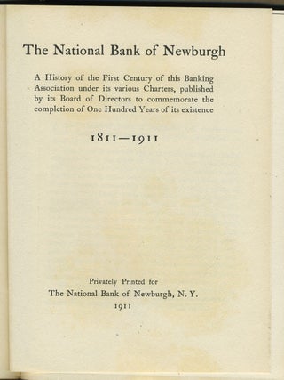 Bank checks from the Bank of Newburgh, [AND] The National Bank of Newburgh 1811-1911.