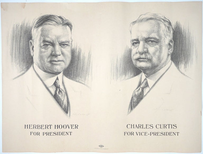Item #27136 Herbert Hoover for President, Charles Curtis for Vice-President, Poster. John Doctoroff.