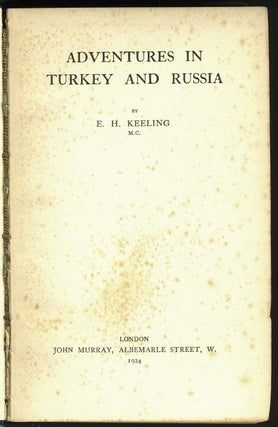 Adventures in Turkey and Russia.