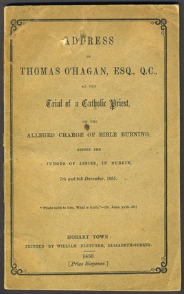Item #27218 Address of Thomas O'Hagan, Esq., Q.,C., at the Trial of a Catholic Priest on the...