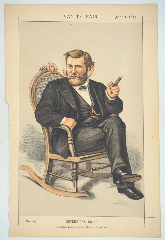 Item #27221 Sovereigns No. 10. "Captain, Tanner, Farmer, General, Imperator." Ulysses S. Grant, President of the United States of America. U. S. Grant, Thomas Nast.
