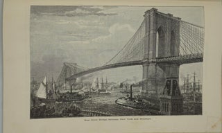 New York Illustrated: A Pictorial Delineation of Street Scenes, Buildings, River Views, and other Features of the Great Metropolis.
