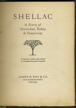 Shellac: A Story of Yesterday, Today and Tomorrow.