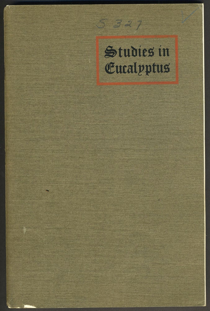 Item #27256 Studies in Eucalyptus. W. E. Graves.