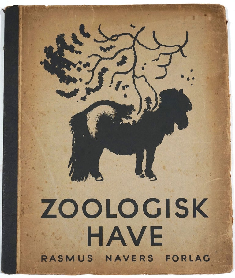 Item #27288 Zoologisk Have. Johannes Jensen, Sikker Hansen, ills.