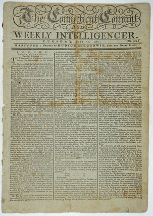 Item #27347 Benedict Arnold discussed in the British Parliament; The Connecticut Courant and...