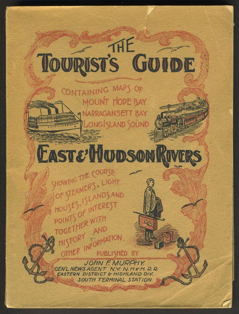 Item #27396 The Tourist's Guide... East and Hudson Rivers showing the course of Steamers. Rhode Island, New York City.