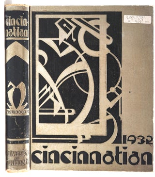 Item #27416 The Cincinnatian of 1932, Volume XXXIX. George Hill, Fred Tower Jr
