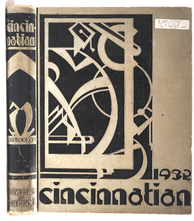 Item #27416 The Cincinnatian of 1932, Volume XXXIX. George Hill, Fred Tower Jr.
