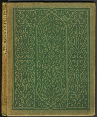 Item #27426 Rubaiyat of Omar Khayyam, the Astronomer Poet of Persia. Edward Fitzgerald, designer...