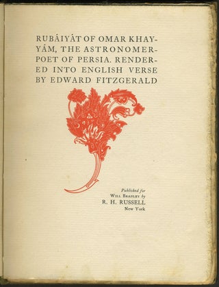 Rubaiyat of Omar Khayyam, the Astronomer Poet of Persia...
