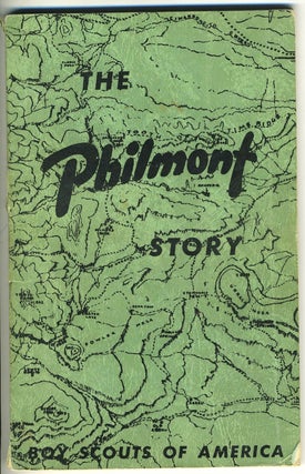 The Philmont Story, plus pictorial map of Philmont Scout Ranch, Cimarron, New Mexico.