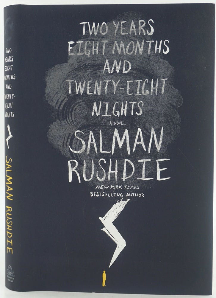 Item #27452 Two Years Eight Months and Twenty-Eight Nights, SIGNED. Salman Rushdie.