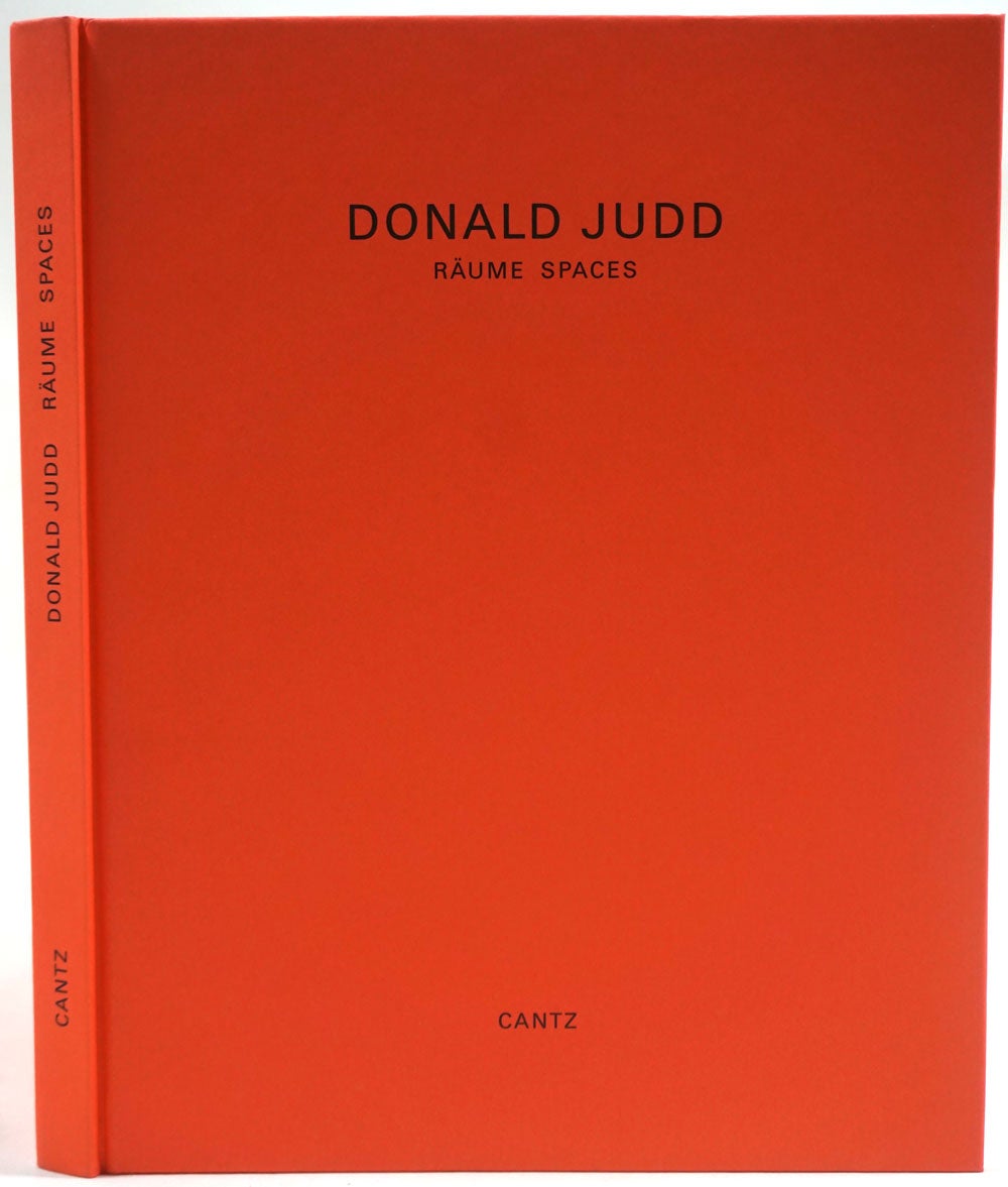 Donald Judd: Raume Spaces by Donald Judd, Renate Petzinger Volker  Rattemeyer on Antipodean Books, Maps & Prints