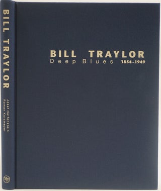 Deep Blues: Bill Traylor 1854-1949.