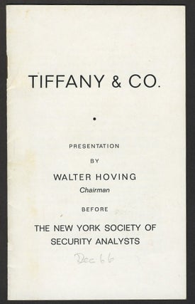 Item #27508 Tiffany & Co. Presentation by Walter Hoving Chairman before The New York Society of...