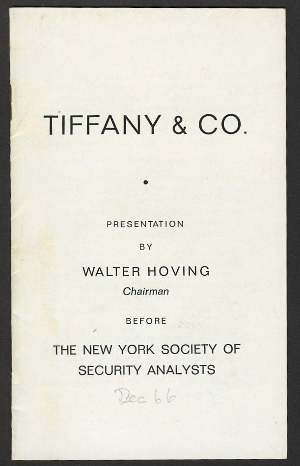 Item #27508 Tiffany & Co. Presentation by Walter Hoving Chairman before The New York Society of Security Analysts. Walter Hoving.