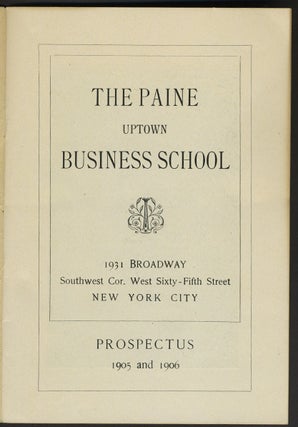 Small Archive of The Paine Uptown Business College.