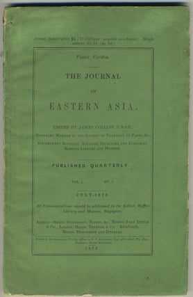 Item #27528 The Journal of Eastern Asia. Vol. 1, no. 1 (July 1875), only issue published. James...