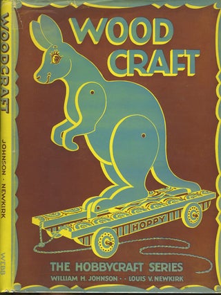 Item #27539 Woodcraft - The Hobbycraft Series. Kangaroo, Childrens, William H. Johnson, Louis V....
