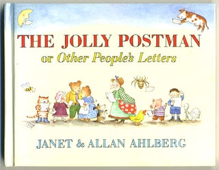 Item #27568 The Jolly Postman or Other People's Letters. Janet Ahlberg, Allan