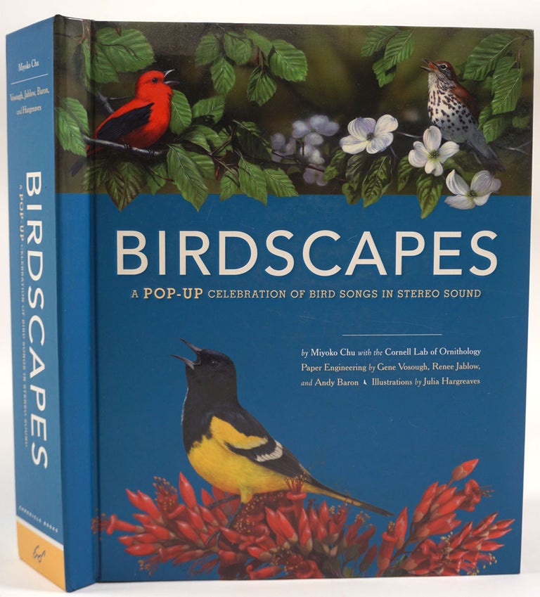 Item #27569 Birdscapes, a Pop-Up Celebration of Bird Songs in Stereo Sound. Miyoko Chu, Renee Jablow Gene Vosough, Andy Baron.